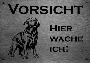 Edelstahl Warnschild Golden Retriever VORSICHT Hier wache ich!